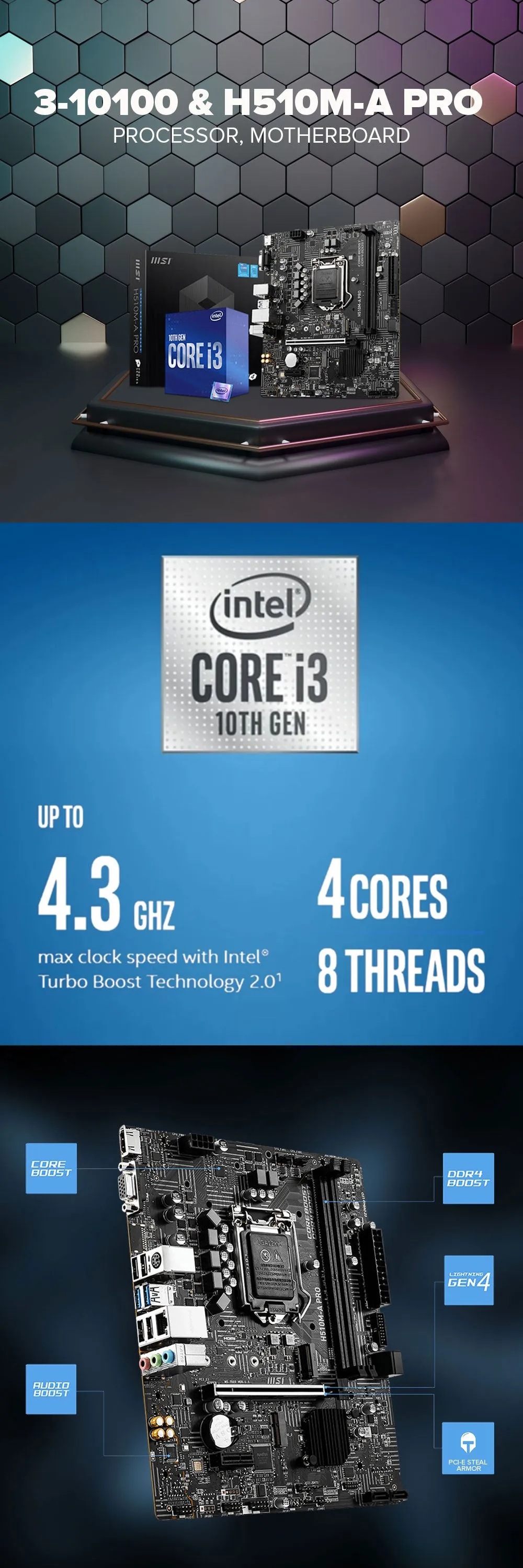 Intel Core i3-10100 Processor   MSI H510-A Pro Motherboard