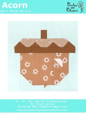 Pattern, Acorn Quilt Block by Burlap and Blossom (digital download)