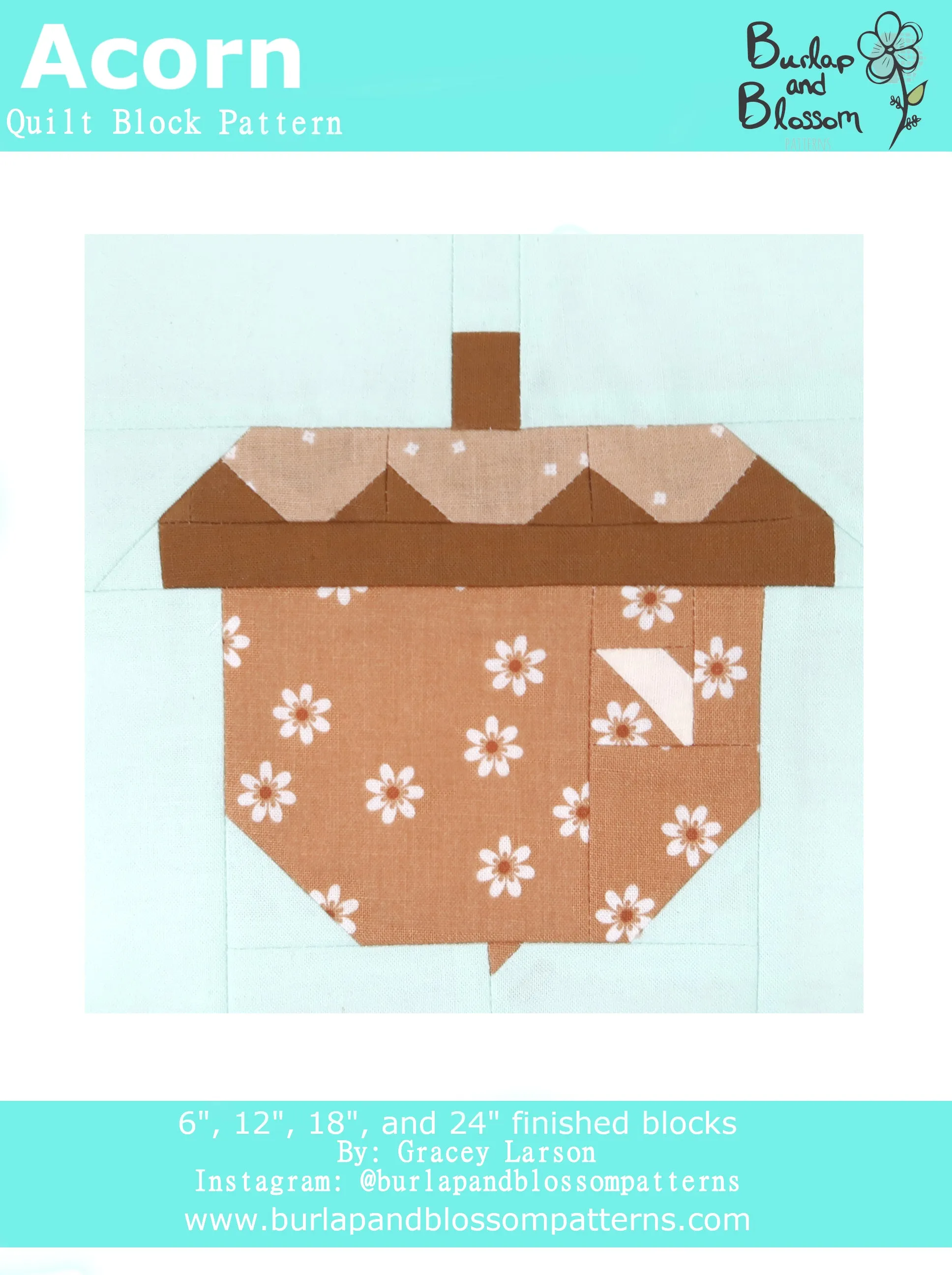 Pattern, Acorn Quilt Block by Burlap and Blossom (digital download)