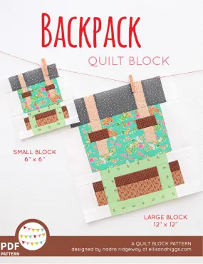 Pattern, Backpack Quilt Block by Ellis & Higgs (digital download)