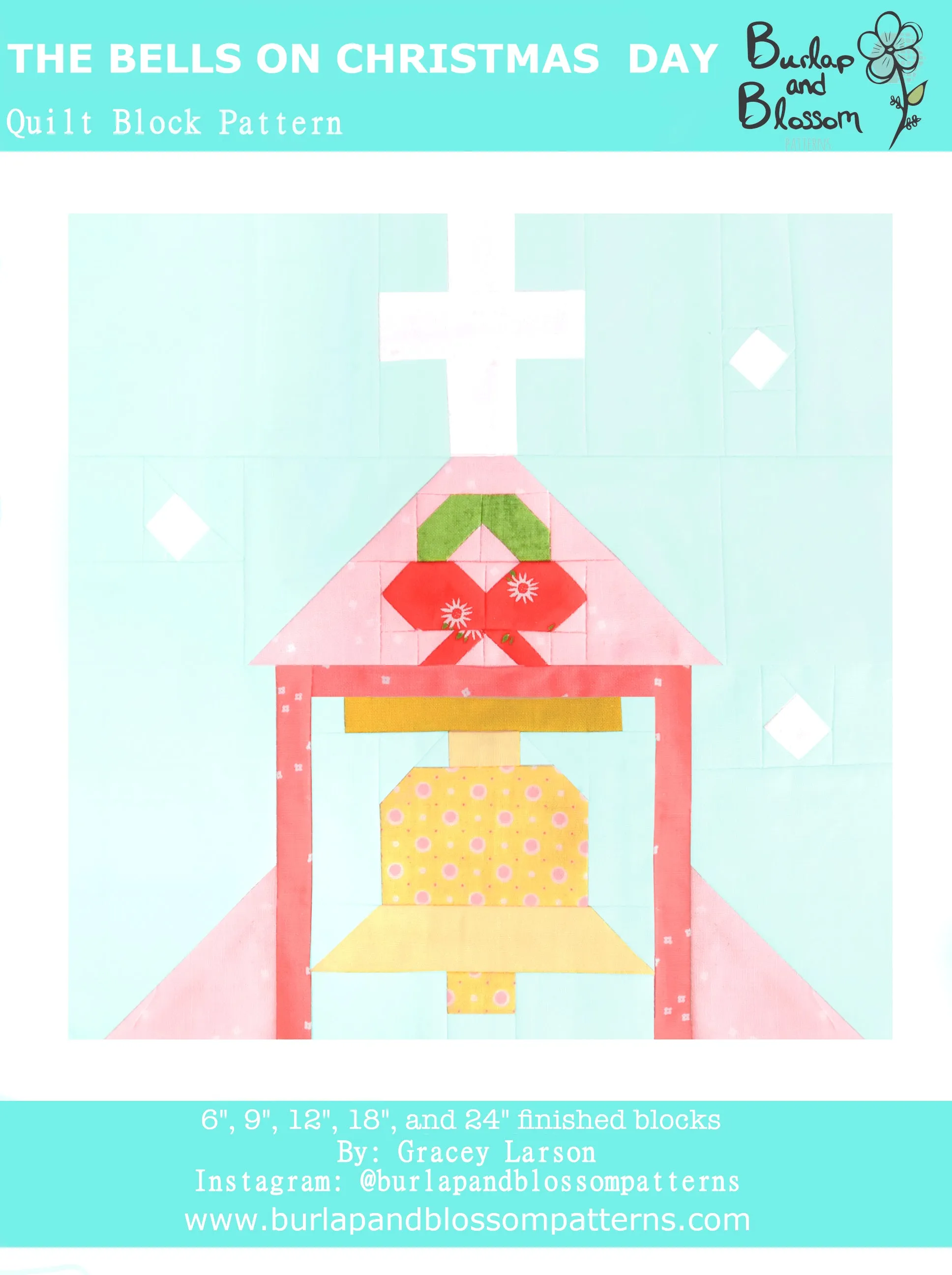 Pattern, Bells on Christmas Day Quilt Block by Burlap and Blossom (digital download)