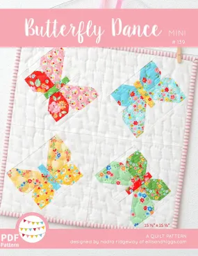 Pattern, Butterfly Dance MINI Quilt by Ellis & Higgs (digital download)