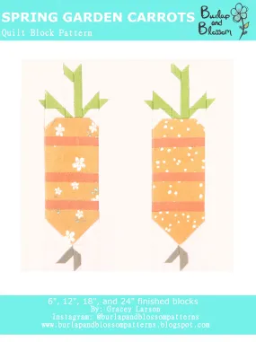 Pattern, Carrots Quilt Block by Burlap and Blossom (digital download)