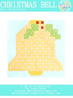 Pattern, Christmas Bell Quilt Block by Burlap and Blossom (digital download)