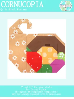 Pattern, Cornucopia Quilt Block by Burlap and Blossom (digital download)