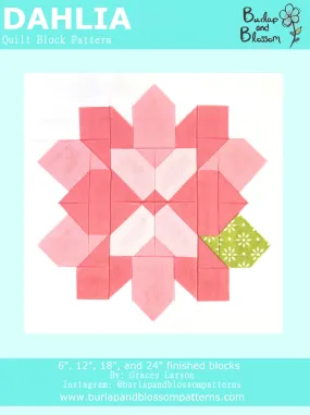 Pattern, Dahlia Flower Quilt Block by Burlap and Blossom (digital download)