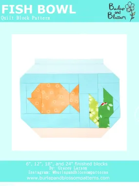 Pattern, Fish Bowl Block by Burlap and Blossom (digital download)