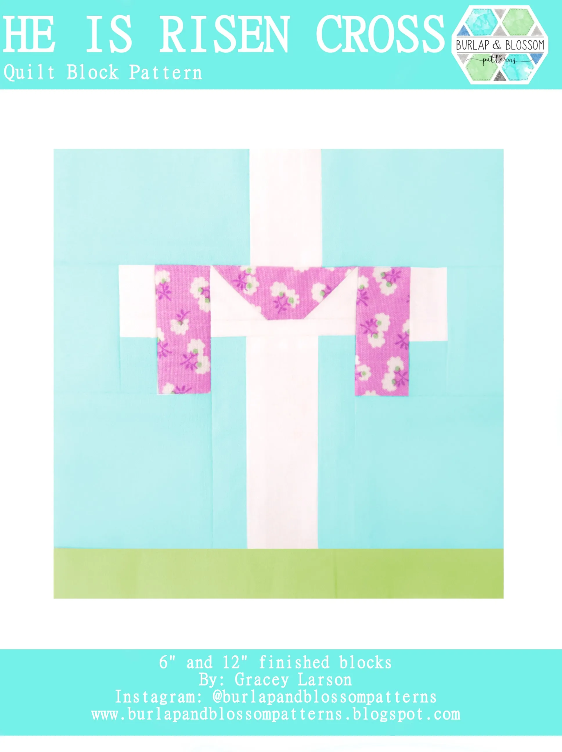 Pattern, He Is Risen - Cross Quilt Block by Burlap and Blossom (digital download)
