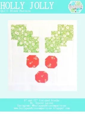 Pattern, Holly Jolly Quilt Block by Burlap and Blossom (digital download)